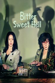 Bitter Sweet Hell (2024)