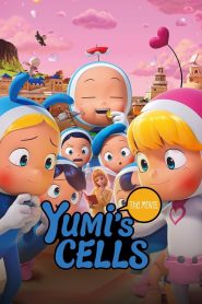 Yumi’s Cells: The Movie (2024)